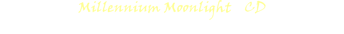 Millennium Moonlight CD 